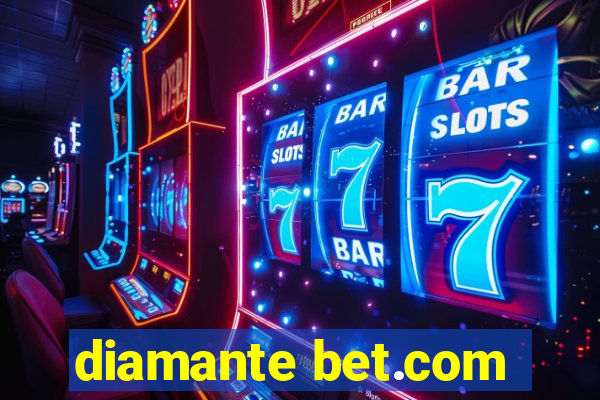 diamante bet.com